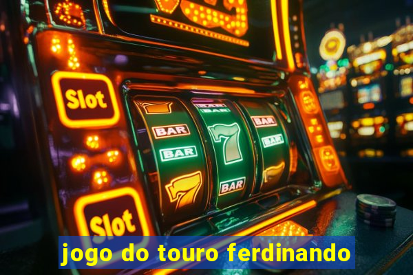 jogo do touro ferdinando